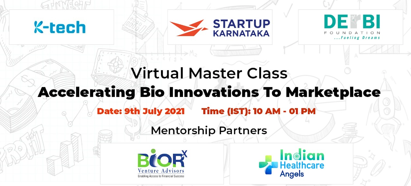 Master Class – Accelerating Bio Innovations To Marketplace